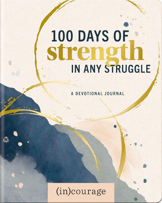 100 Days Strength In Any Struggle