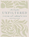 Unfiltered Devotional Guide