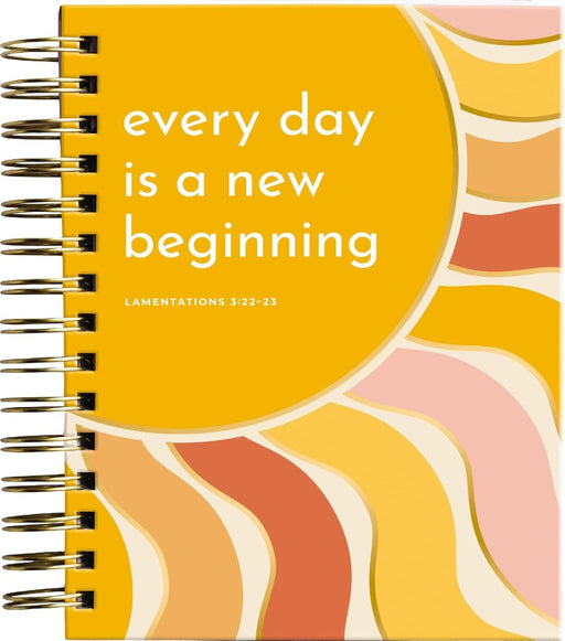 Every Day Is A New Beginning Journal