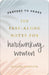 100 Pass-Along Notes For Hardworking Women