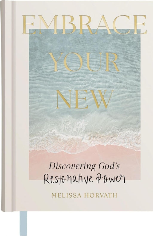 Embrace Your New