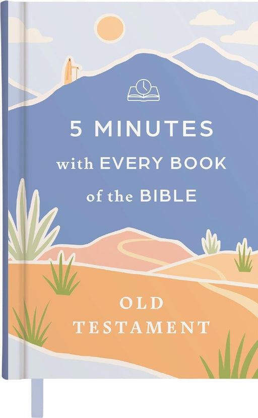 5 Minutes With Every Book Of The Bible: Old Testament