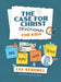 The Case For Christ Devotional For Kids