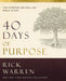 40 Days Of Purpose: The Purpose Driven Life Bible Study