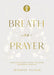 Breath As Prayer, Special Edition