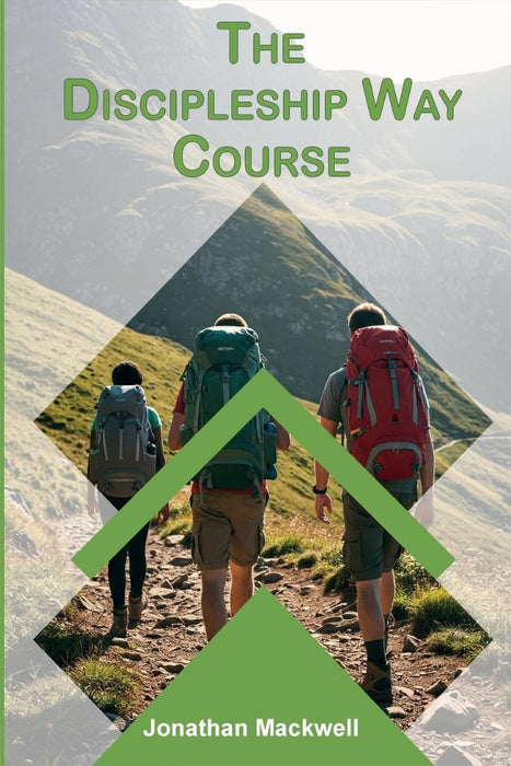 The Discipleship Way Course 2nd Edition