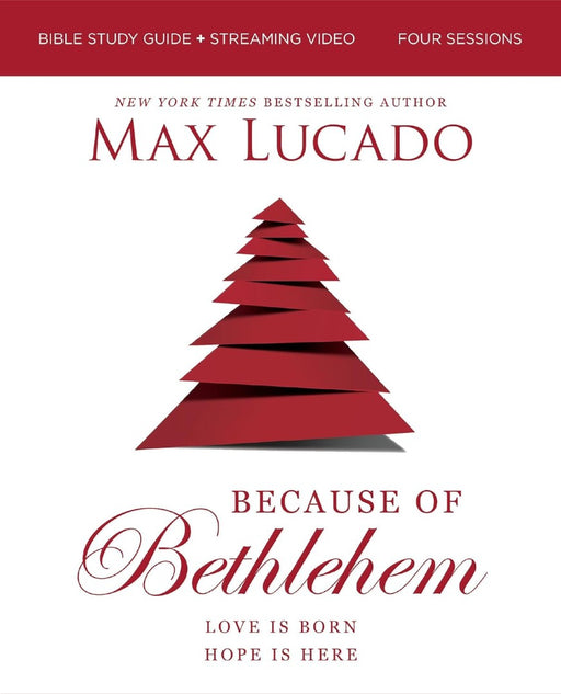Because of Bethlehem Bible Study Guide with Streaming Video