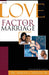 The Love Factor in Marriage
