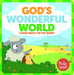 God's Wonderful World