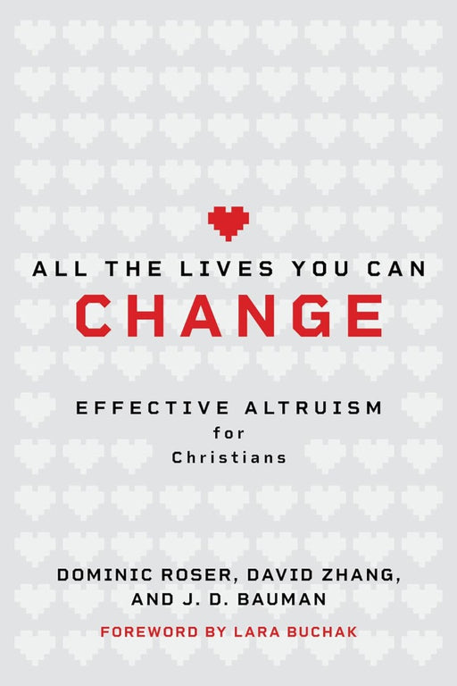 All the Lives You Can Change