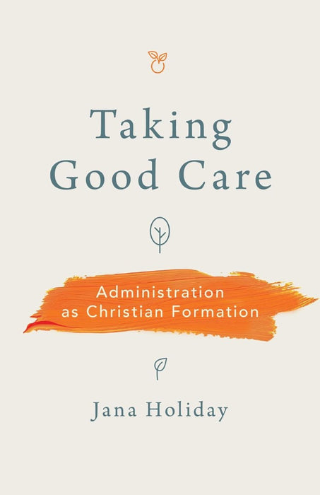 Taking Good Care