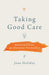 Taking Good Care