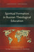 Spiritual Formation in Russian Theological Education