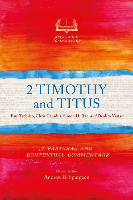 2 Timothy and Titus