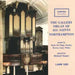 The Gallery Organ of All Saints, Northampton CD