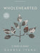 Wholehearted Bible Study Book with Video Access