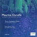 Maurice Duruflé - Complete Sacred Choral Works CD