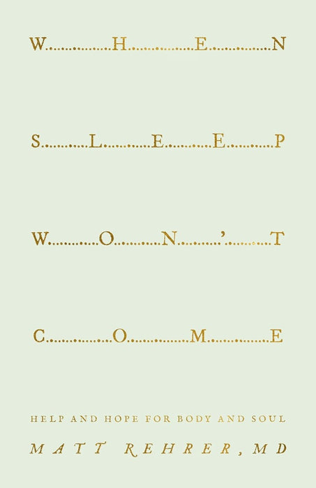 When Sleep Won't Come