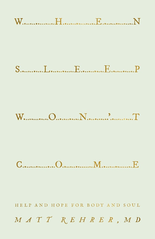 When Sleep Won't Come