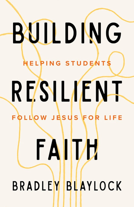 Building Resilient Faith