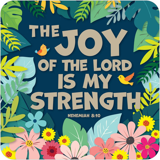 The Joy Of The Lord Coaster