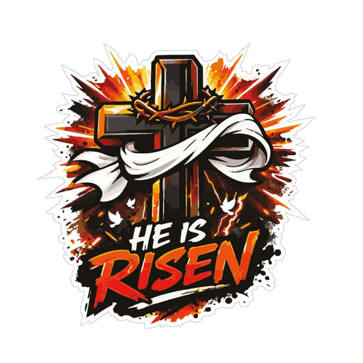 He Is Risen Sticker