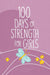 100 Days of Strength for Girls