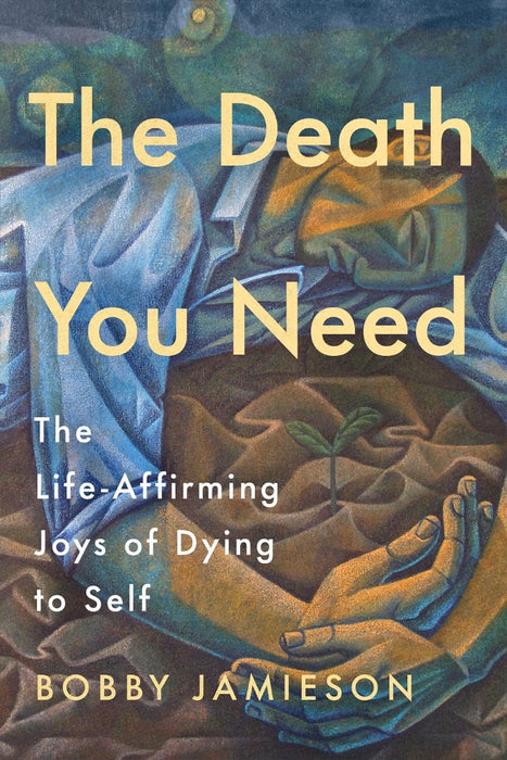 The Death You Need