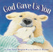 God Gave Us You