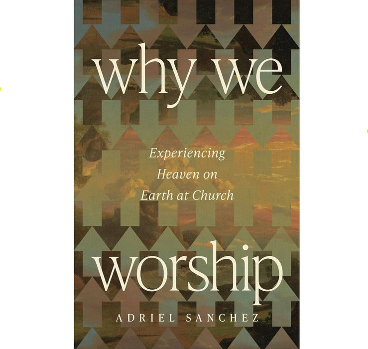 Why We Worship