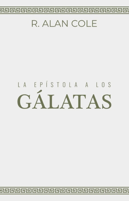 La Epístola a los Gálatas