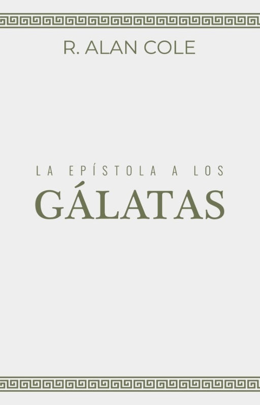 La Epístola a los Gálatas