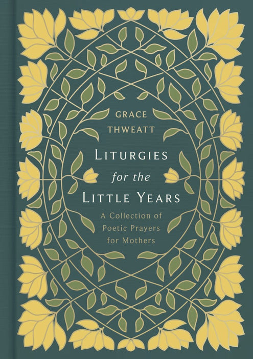 Liturgies for the Little Years