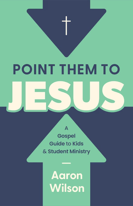 Point Them to Jesus