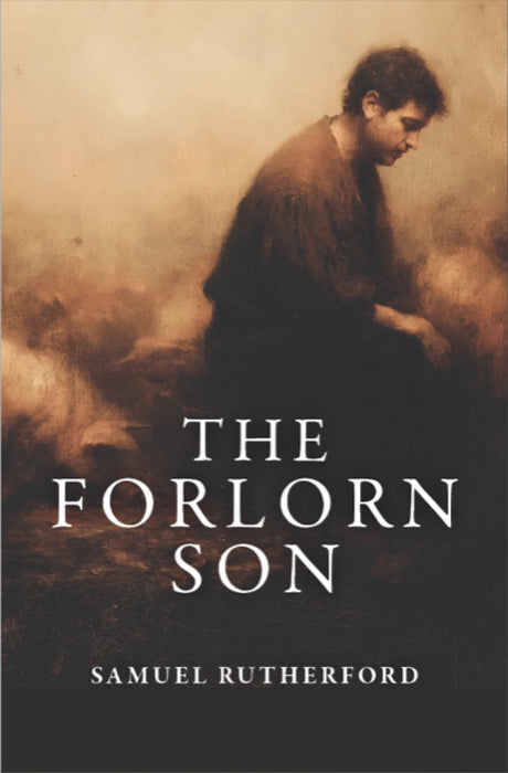 The Forlorn Son