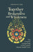 Together in Brokenness and Wholeness