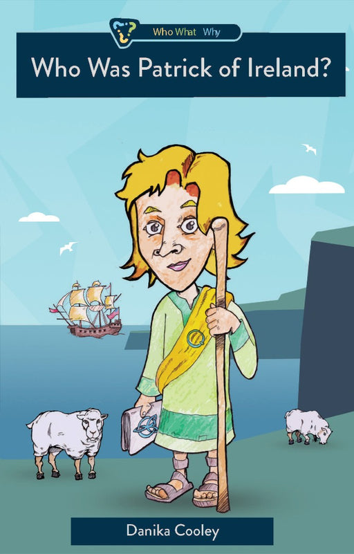 Who Was Patrick of Ireland?