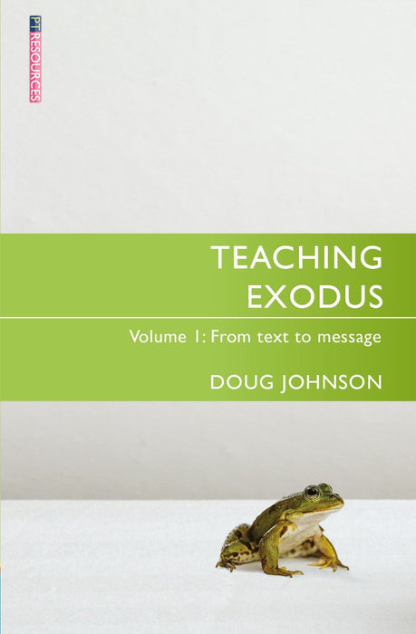 Teaching Exodus Volume 1