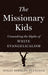 The Missionary Kids