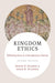 Kingdom Ethics, 2nd Edition