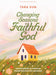 Changing Seasons, Faithful God - College Women's Bible Study