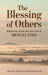 The Blessing of Others
