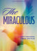 The Miraculous