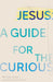 Jesus: A Guide for the Curious