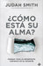 ¿Cómo Está Su Alma?