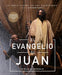 El Evangelio De Juan