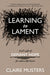 Learning to Lament