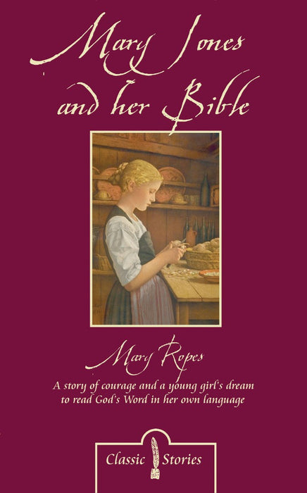 Mary Jones And Her Bible