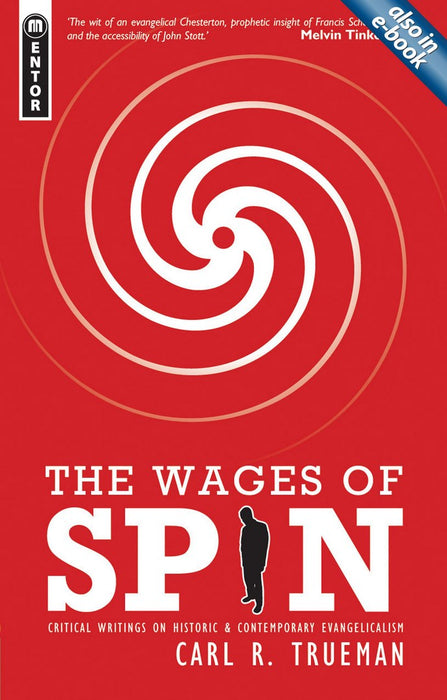 The Wages of Spin