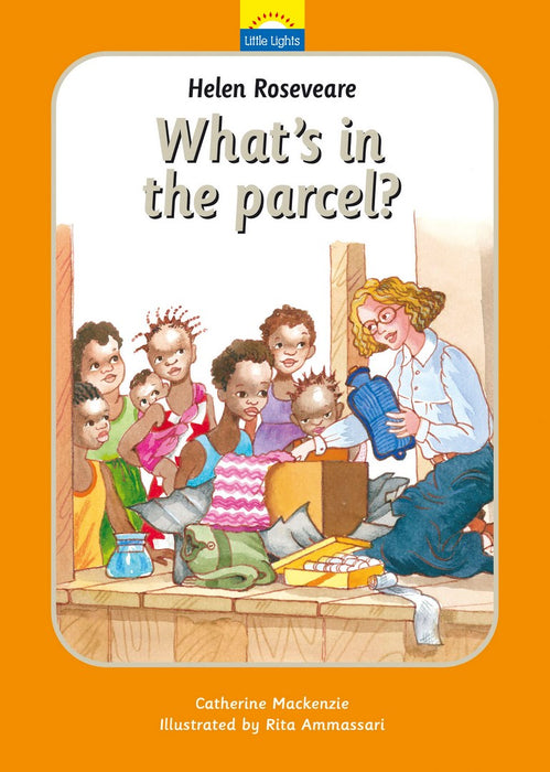 Helen Roseveare What's in the Parcel?